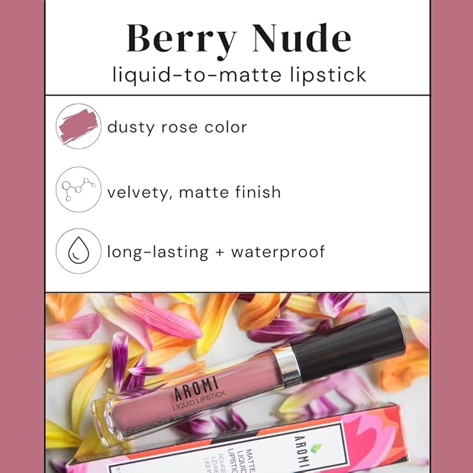 Aromi Matte Liquid Lipstick | Long-Lasting, Waterproof, Smear, Smudge + Transfer Proof, Dusty Rose Lip Color, Nude Shade, Vegan Makeup (Berry Nude)