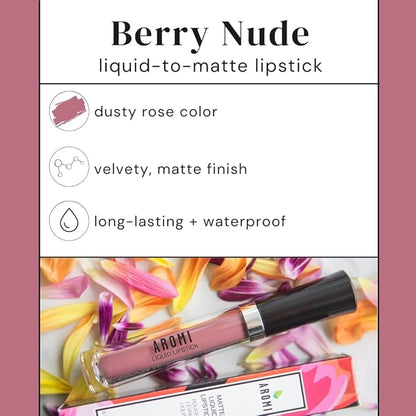 Aromi Matte Liquid Lipstick | Long-Lasting, Waterproof, Smear, Smudge + Transfer Proof, Dusty Rose Lip Color, Nude Shade, Vegan Makeup (Berry Nude)