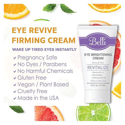 Belli eye cream for brightening wrinkles dark circles anti-aging skin renewing and puff, Enriched Vitamin | Skin Smoothing | For All Skin Types & Pregnancy-safe Safe