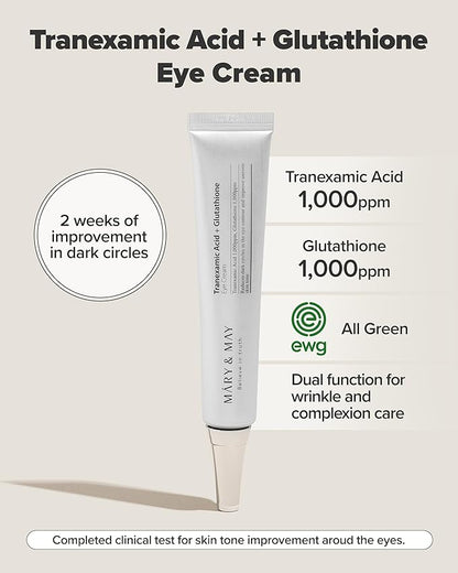Mary&May Tranexamic Acid + Glutathione Eye Cream - Powerful Antioxidant, Reduces Dark Circles in the Eye, Improve Uneven Skin Tone with Vitamin C - Suitable for Morning and Night Use, 1.01 oz.
