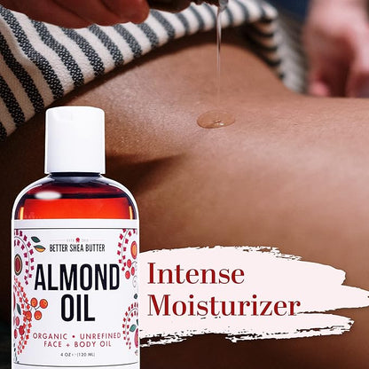 Better Shea Butter Organic Almond Oil | 100% Pure, Cold-Pressed | Natural Massage Oil for Body and Face | 4 oz